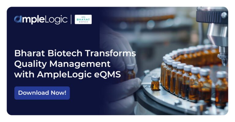 Bharat Biotech Transforms Quality Management with AmpleLogic eQMS